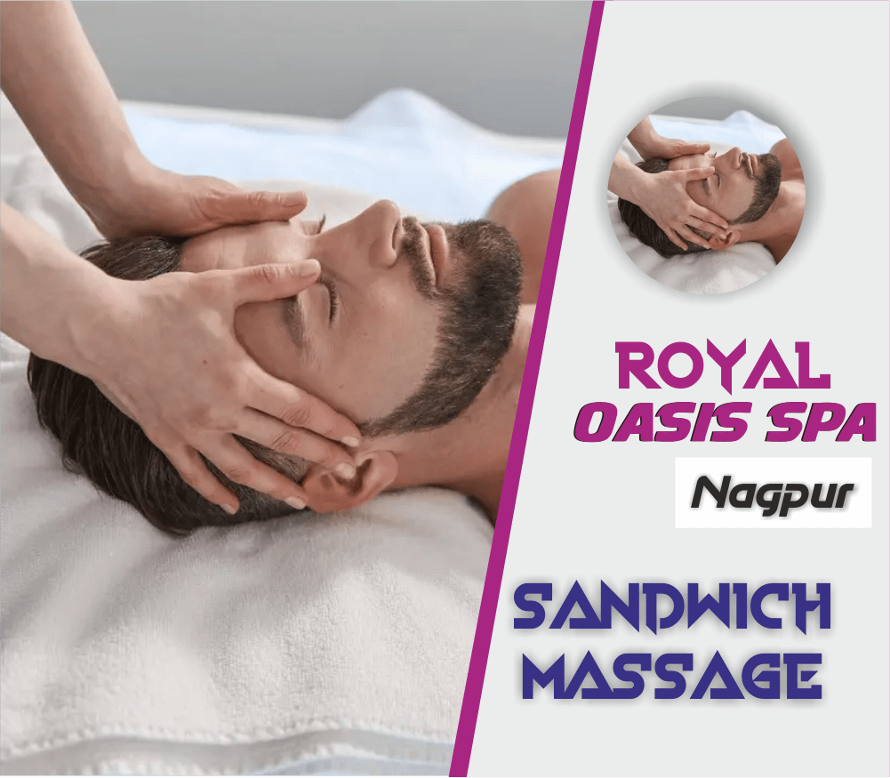 Sandwich Massage in Dharampeth Nagpur
